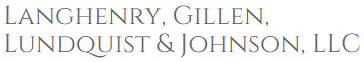 Langhenry, Gillen, Lundquist and Johnson, LLC
