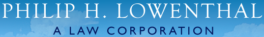 Philip H. Lowenthal A Law Corporation