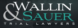 Wallin & Sauer | Sacramento Personal Injury Attorney