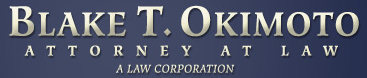 Blake T. Okimoto A Law Corporation