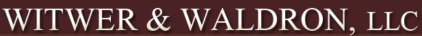 Witwer & Waldron, LLC